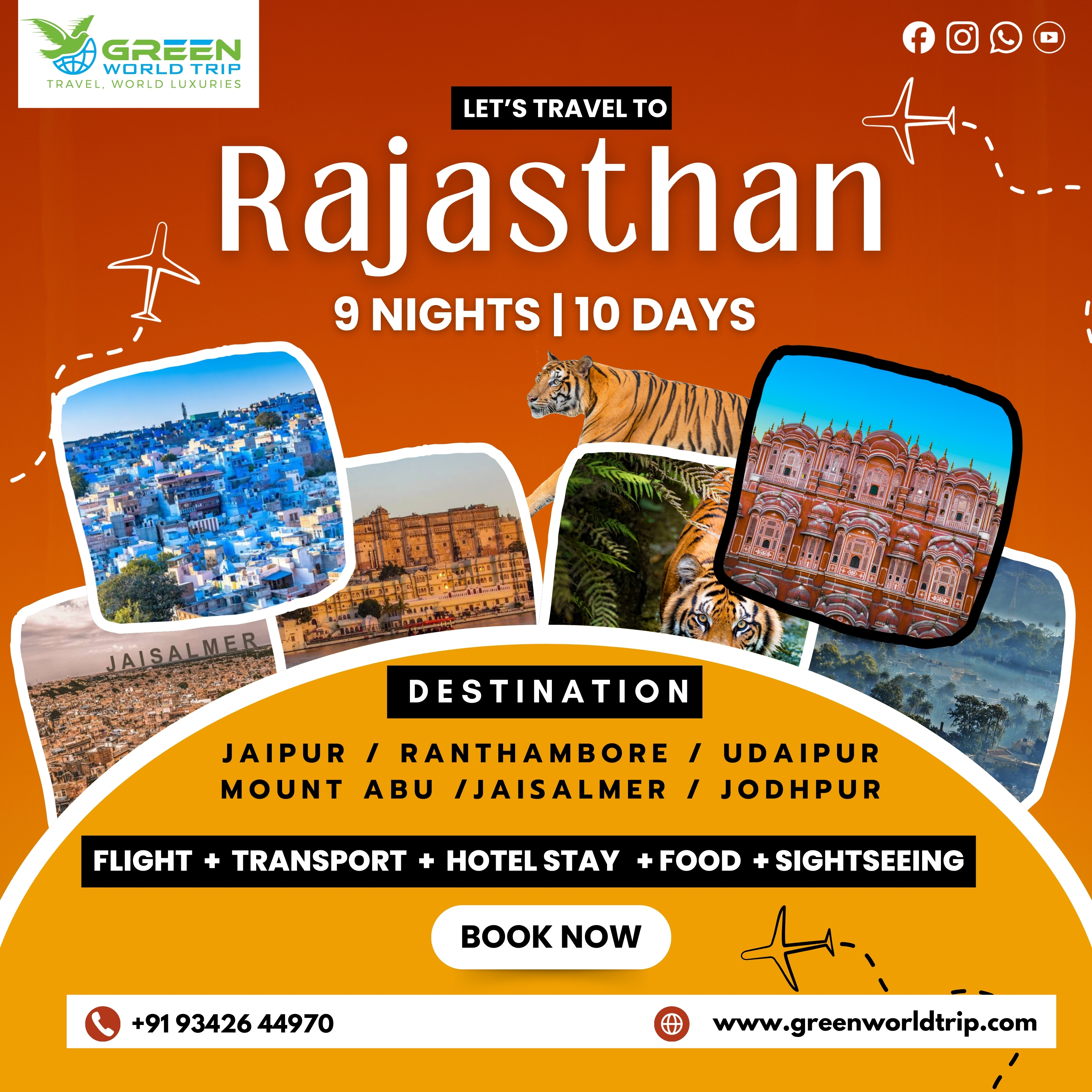 JAIPUR / RANTHAMBORE / UDAIPUR MOUNT ABU /JAISALMER / JODHPUR